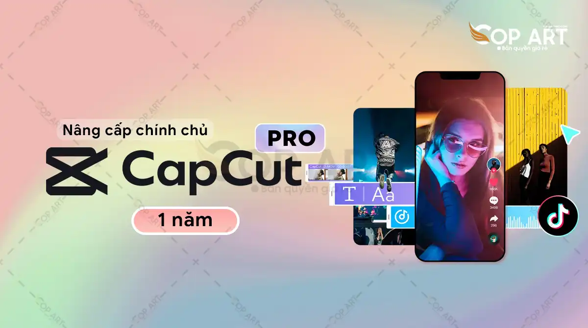 Capcut Pro chính chủ 1 năm